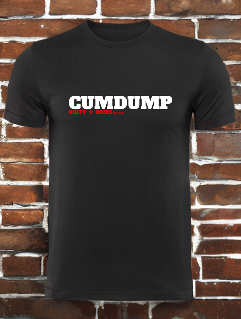 Cumdump Tee